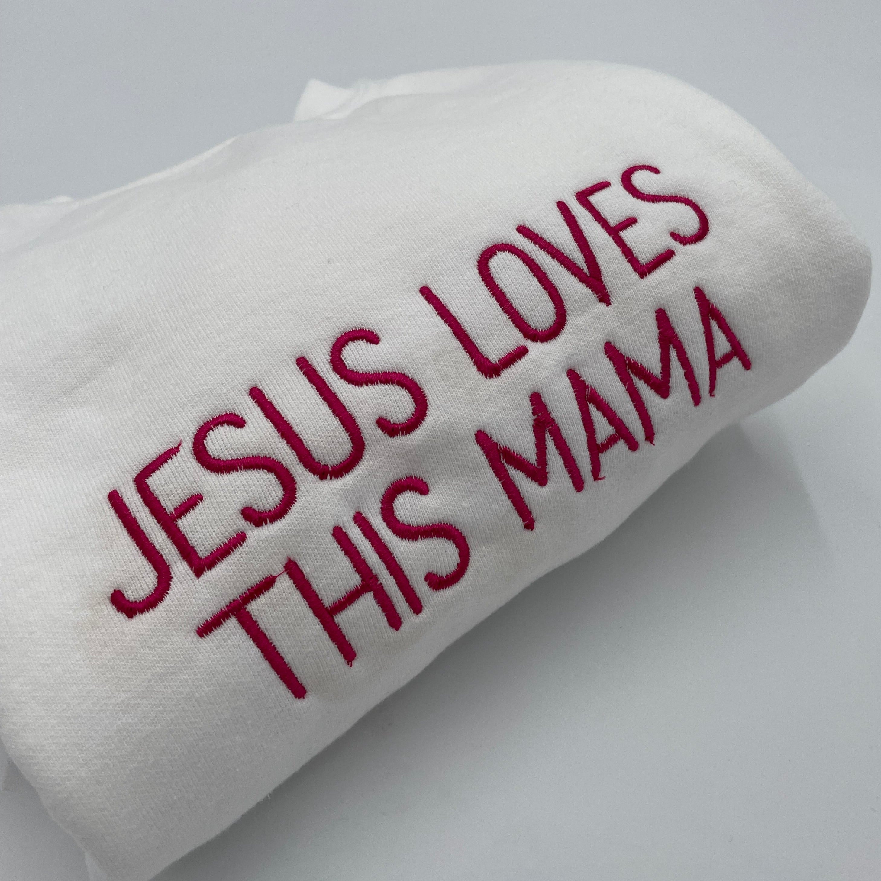 Jesus Loves This Mama Adult Sweatshirt