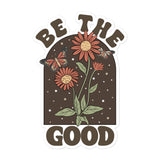 Be The Good christian Bubble-Free Stickers angelic